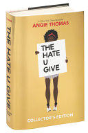 Image for "The Hate U Give Collector&#039;s Edition"