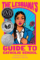 Image for "The Lesbiana&#039;s Guide to Catholic School"
