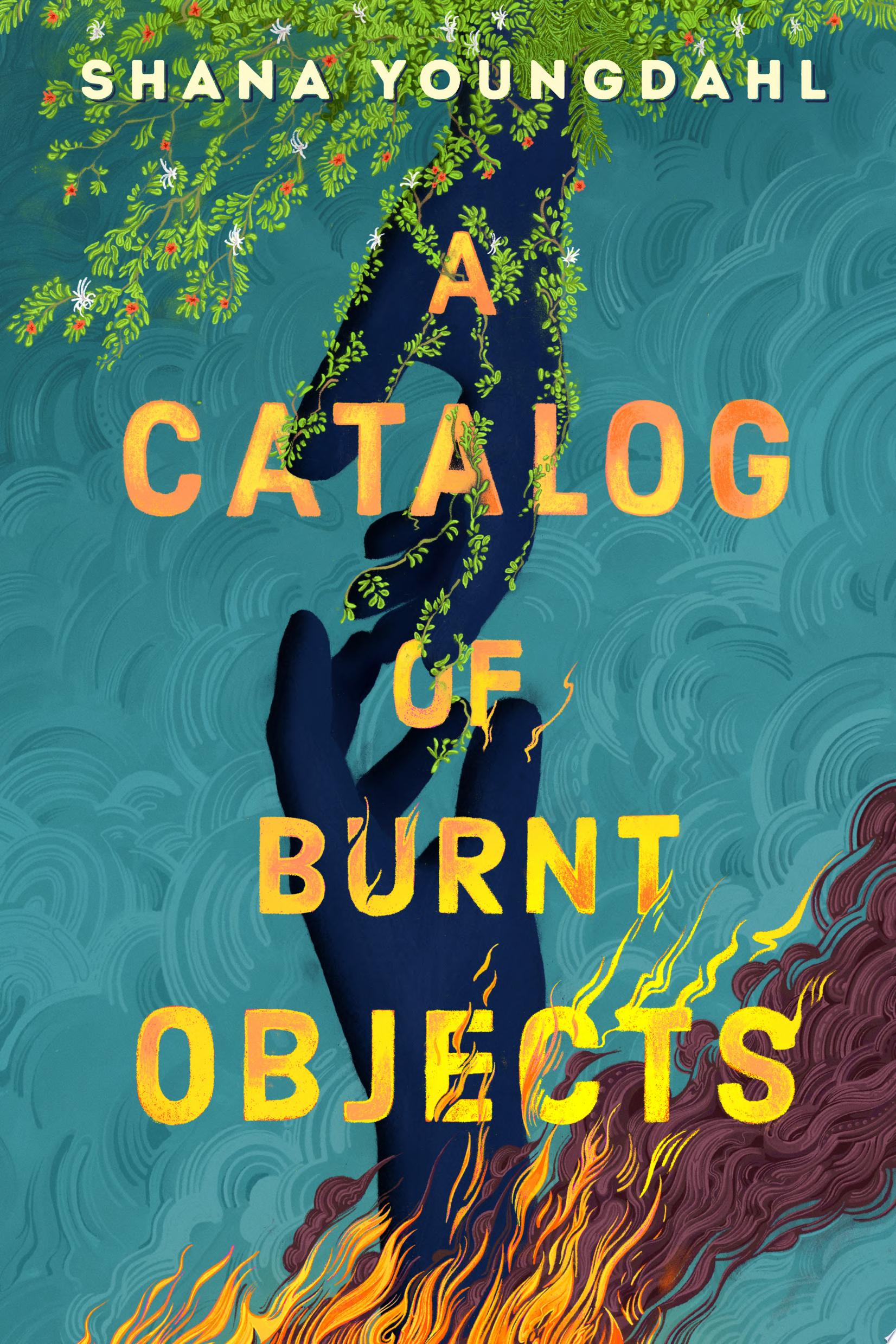 Image for "A Catalog of Burnt Objects"