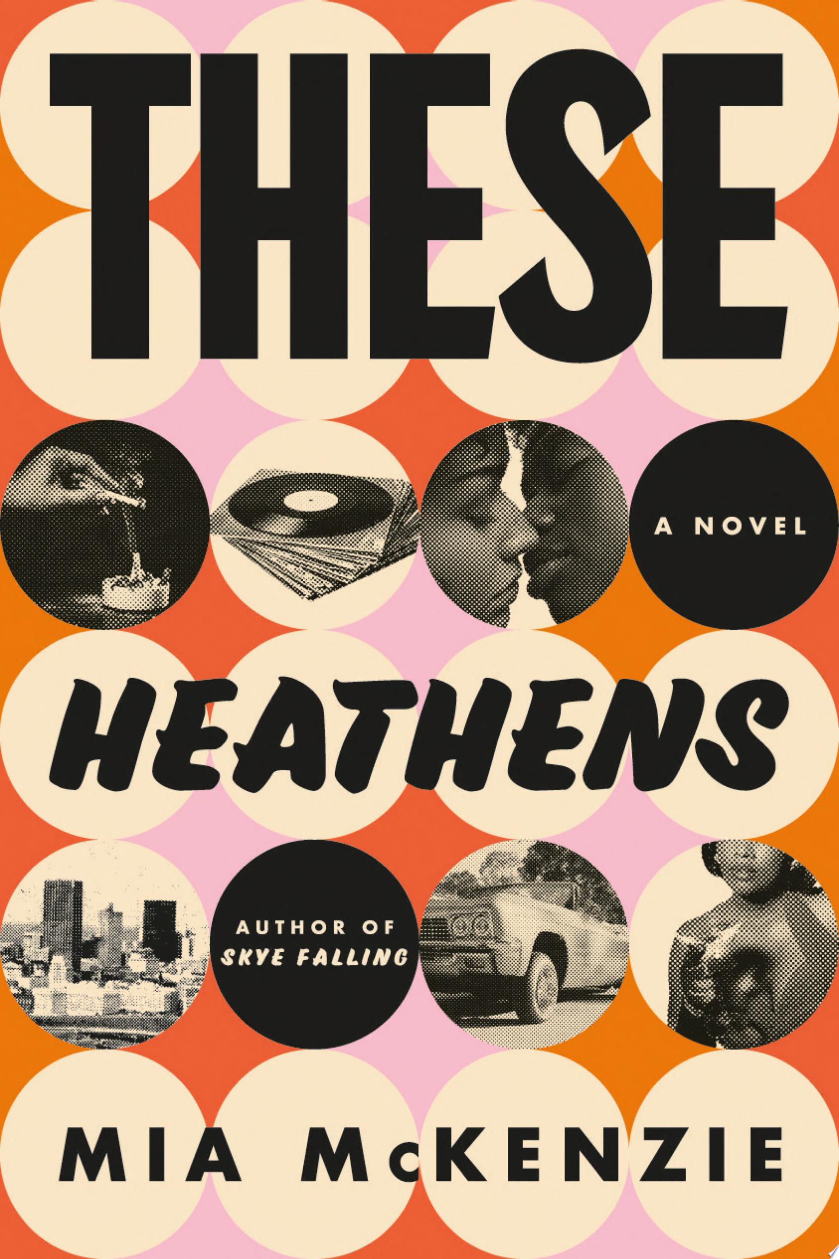 Image for "These Heathens"