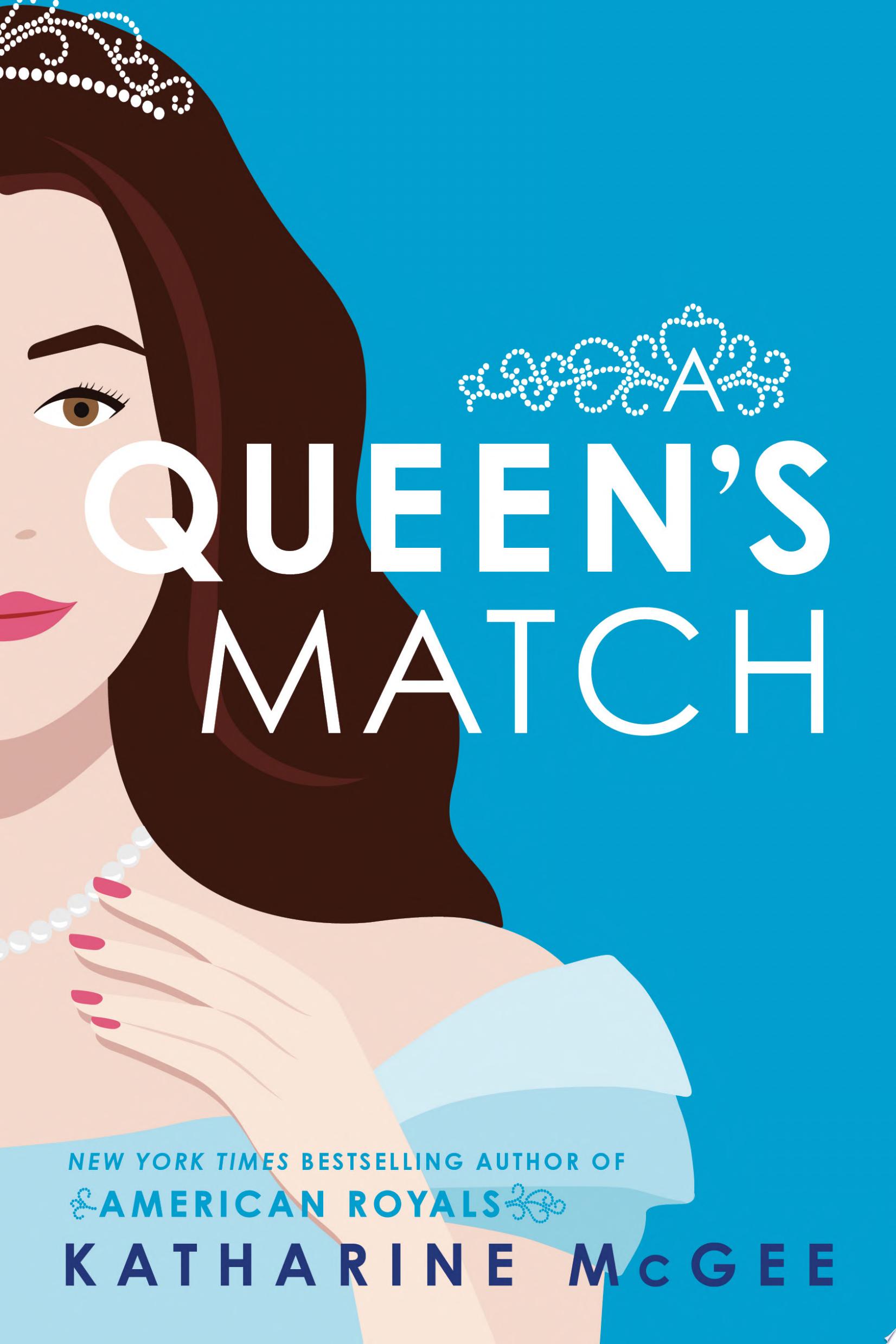 Image for "A Queen&#039;s Match"