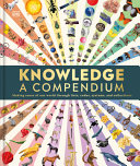 Image for "Knowledge a Visual Compendium"