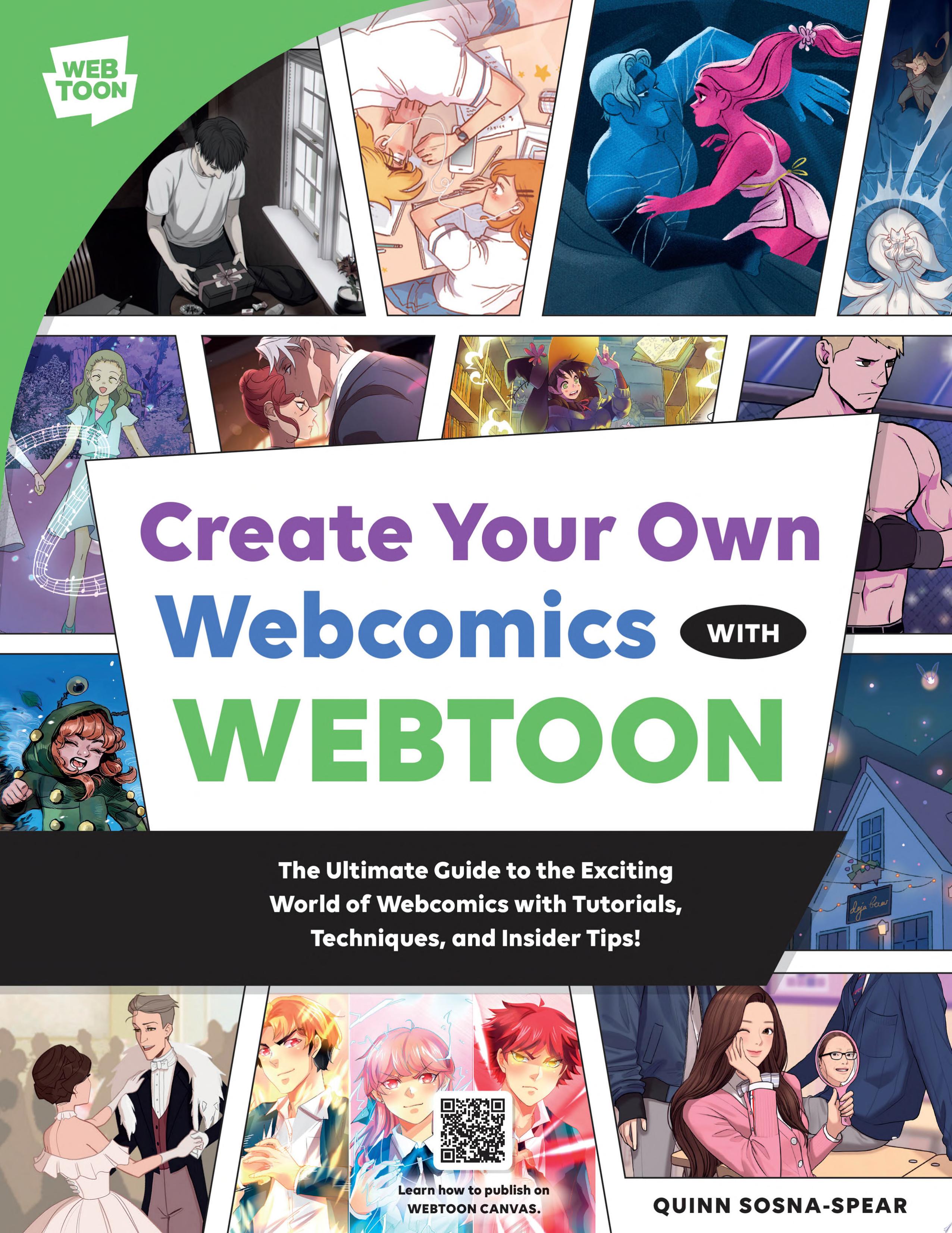 Image for "Create Your Own Webcomics with WEBTOON"