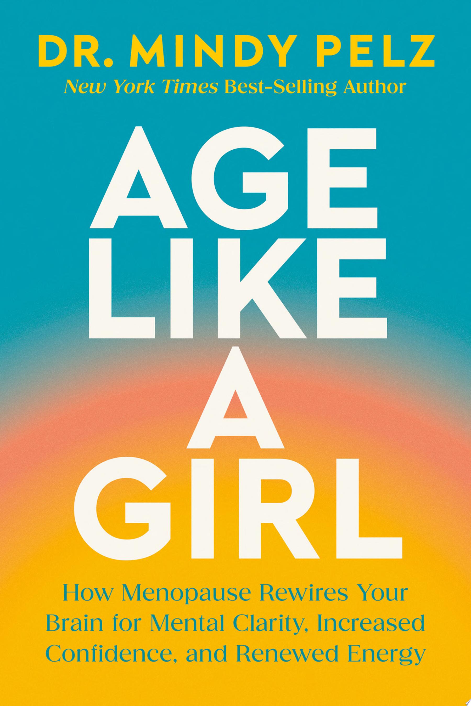 Image for "Age Like a Girl"