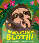 A jungle backdrop with a big sloth holding a smaller sloth and the title "Ready, Steady Sloth! in yellow.
