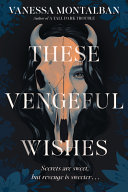 Image for "These Vengeful Wishes"