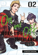 Image for "On and Off: Work-Life Imbalance 02"