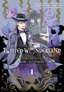 Image for "Disney Twisted-Wonderland: The Manga – Book of Octavinelle, Vol. 1"