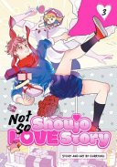 Image for "Not So Shoujo Love Story, Vol. 3"