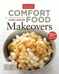Cook book cover of Comfort food makeovers : all your favorites made lighter