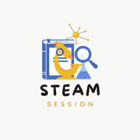 Off white background with an image containing a microscope, book, beaker and magnifying glass. Underneath the words "STEAM SESSION"