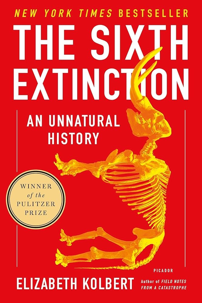 The sixth extinction : An Unnatural History book cover