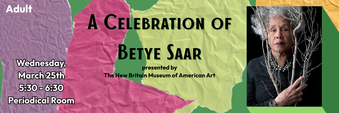 A Celebration of Betye Saar
